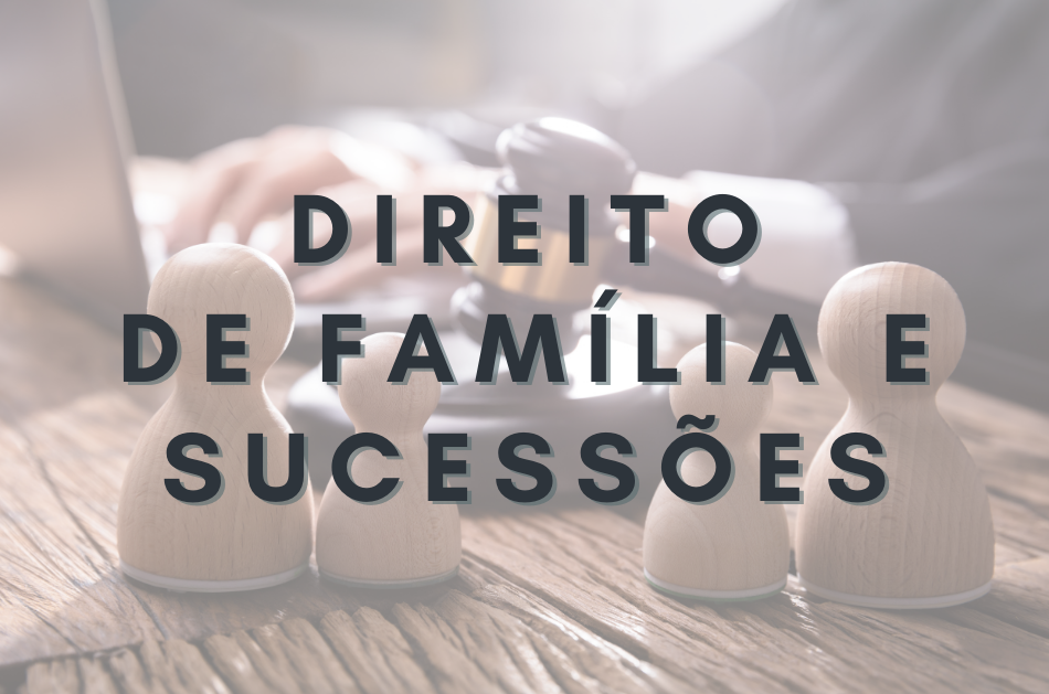 Direito da Família e Sucessões
